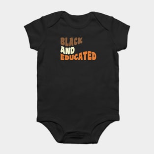 Black and educated Baby Bodysuit